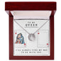 To My Queen - Valentine's Gift - Lucky In Love